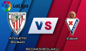 Prediksi Pertandingan Athletic Bilbao vs Eibar 15 Desember 2019 - La Liga