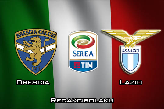 Prediksi Pertandingan Brescia vs Lazio 05 Januari 2020 - Italia Serie A