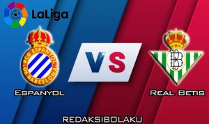 Prediksi Pertandingan Espanyol vs Real Betis 15 Desember 2019 - La Liga