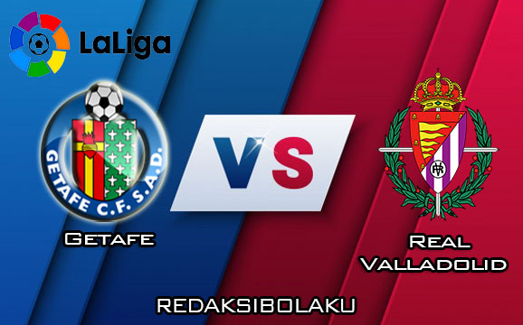 Prediksi Pertandingan Getafe vs Real Valladolid 15 Desember 2019 - La Liga