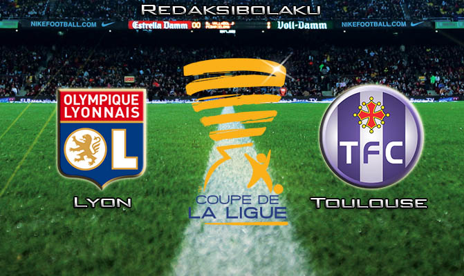 Prediksi Pertandingan Lyon vs Toulouse 19 Desember 2019 - Liga Prancis