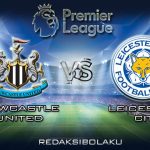 Prediksi Pertandingan Newcastle United vs Leicester City 01 Januari 2020 - Premier League