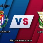 Prediksi Pertandingan Real Valladolid vs Leganes 04 Januari 2020 - La Liga