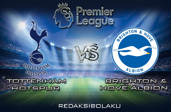 Prediksi Pertandingan Tottenham Hotspur vs Brighton & Hove Albion 26 Desember 2019 - Premier League