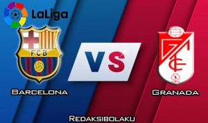 Prediksi Pertandingan Barcelona vs Granada 20 Januari 2020 - La Liga