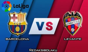 Prediksi Pertandingan Barcelona vs Levante 3 Februari 2020 - La Liga