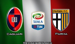 Prediksi Pertandingan Cagliari vs Parma 2 Februari 2020 - Italia Serie A