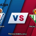 Prediksi Pertandingan Eibar vs Real Betis 2 Februari 2020 - La Liga