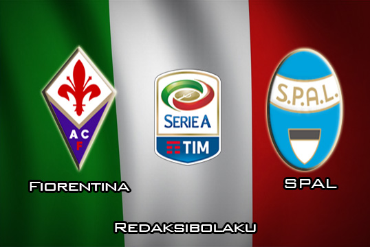 Prediksi Pertandingan Fiorentina vs SPAL 12 Januari 2020 - Serie A