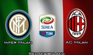 Prediksi Pertandingan Inter Milan vs AC Milan 10 Februari 2020 - Italia Serie A