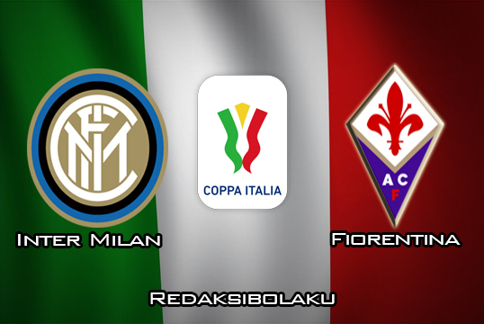 Prediksi Pertandingan Inter Milan vs Fiorentina 30 Januari 2020 - Coppa Italia