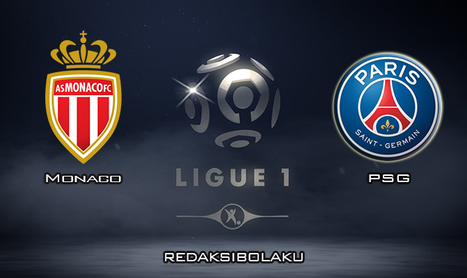 Prediksi Pertandingan Monaco vs PSG 16 Januari 2020 - Liga Prancis