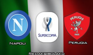 Prediksi Pertandingan Napoli vs Perugia 14 Januari 2020 - Coppa Italia