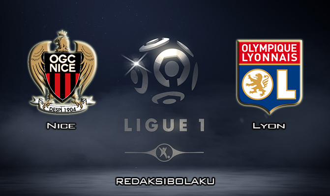 Prediksi Pertandingan Nice vs Lyon 2 Februari 2020 - Liga Prancis