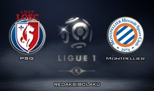 Prediksi Pertandingan PSG vs Montpellier 1 Februari 2020 - Liga Prancis