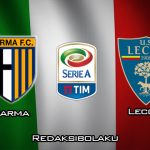 Prediksi Pertandingan Parma vs Lecce 14 Januari 2020 - Serie A