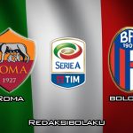 Prediksi Pertandingan Roma vs Bologna 8 Februari 2020 - Italia Serie A