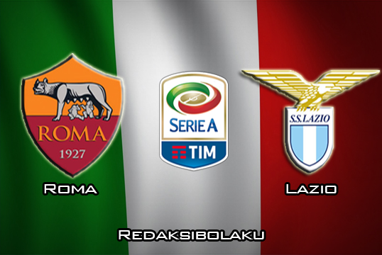 Prediksi Pertandingan Roma vs Lazio 27 Januari 2020 - Italia Serie A