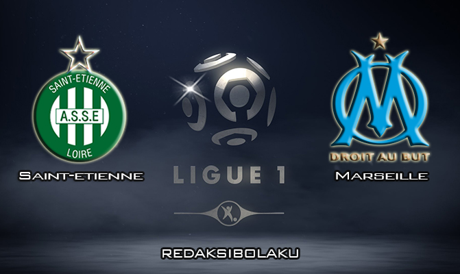 Prediksi Pertandingan Saint-Etienne vs Marseille 6 Februari 2020 - Liga Prancis