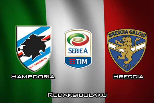 Prediksi Pertandingan Sampdoria vs Brescia 12 Januari 2020 - Serie A