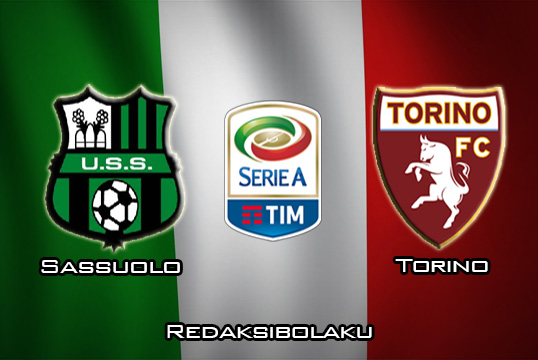 Prediksi Pertandingan Sassuolo vs Torino 19 Januari 2020 - Italia Serie A