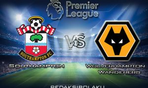 Prediksi Pertandingan Southampton vs Wolverhampton 18 Januari 2020 - Premier League