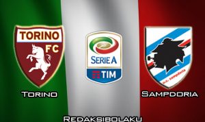 Prediksi Pertandingan Torino vs Sampdoria 9 Februari 2020 - Italia Serie A