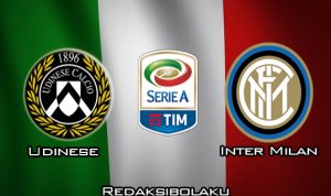Prediksi Pertandingan Udinese vs Inter Milan 3 Februari 2020 - Italia Serie A