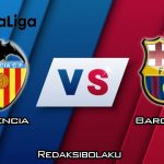Prediksi Pertandingan Valencia vs Barcelona 25 Januari 2020 - La Liga