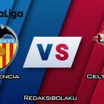 Prediksi Pertandingan Valencia vs Celta Vigo 2 Februari 2020 - La Liga