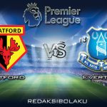 Prediksi Pertandingan Watford vs Everton 1 Februari 2020 - Premier League