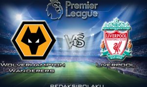 Prediksi Pertandingan Wolverhampton Wanderers vs Liverpool 24 Januari 2020 - Premier League