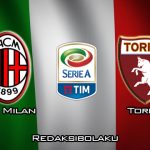 Prediksi Pertandingan AC Milan vs Torino 18 Februari 2020 - Italia Serie A
