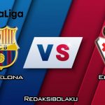 Prediksi Pertandingan Barcelona vs Eibar 22 Februari 2020 - La Liga