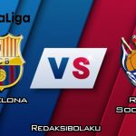 Prediksi Pertandingan Barcelona vs Real Sociedad 8 Maret 2020 - La Liga