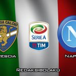 Prediksi Pertandingan Brescia vs Napoli 22 Februari 2020 - Italia Serie A