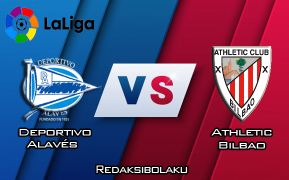 Prediksi Pertandingan Deportivo Alavés vs Athletic Bilbao 23 Februari 2020 - La Liga