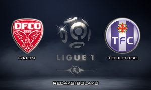 Prediksi Pertandingan Dijon vs Toulouse 8 Maret 2020 - Liga Prancis