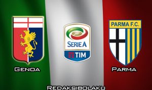 Prediksi Pertandingan Genoa vs Parma 7 Maret 2020 - Italia Serie A