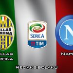 Prediksi Pertandingan Hellas Verona vs Napoli 8 Maret 2020 - Italia Serie A
