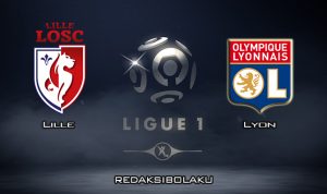 Prediksi Pertandingan Lille vs Lyon 9 Maret 2020 - Liga Prancis