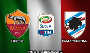 Prediksi Pertandingan Roma vs Sampdoria 9 Maret 2020 - Italia Serie A