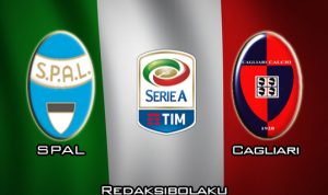 Prediksi Pertandingan SPAL vs Cagliari 8 Maret 2020 - Italia Serie A