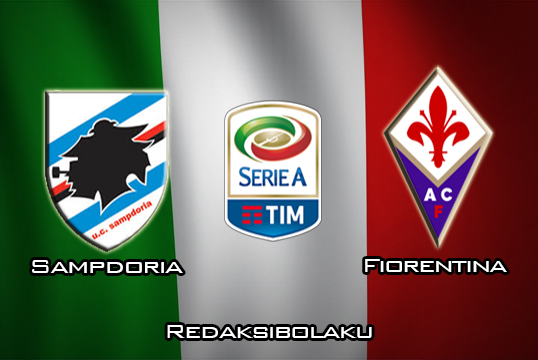 Prediksi Pertandingan Sampdoria vs Fiorentina 16 Februari 2020 - Italia Serie A