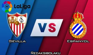 Prediksi Pertandingan Sevilla vs Espanyol 16 Februari 2020 - La Liga