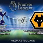 Prediksi Pertandingan Tottenham Hotspur vs Wolverhampton Wanderers 1 Maret 2020 - Premier League