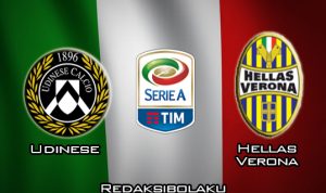 Prediksi Pertandingan Udinese vs Hellas Verona 16 Februari 2020 - Italia Serie A