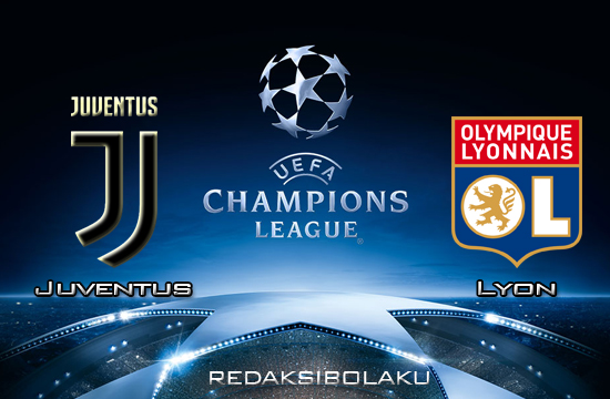 Prediksi Juventus vs Lyon 18 Maret 2020 - UEFA Champions League