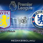 Prediksi Pertandingan Aston Villa vs Chelsea 15 Maret 2020 - Premier League