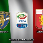 Prediksi Pertandingan Brescia vs Genoa 14 Maret 2020 - Italia Serie A
